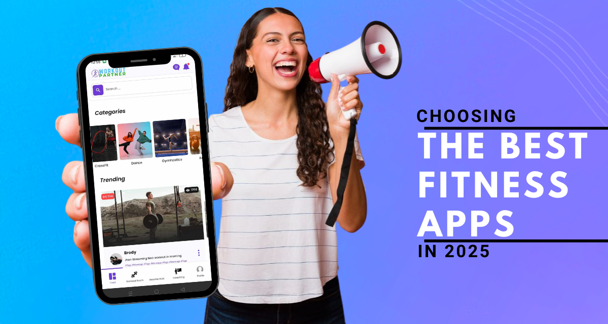Finding The Best Fitness Apps in 2025